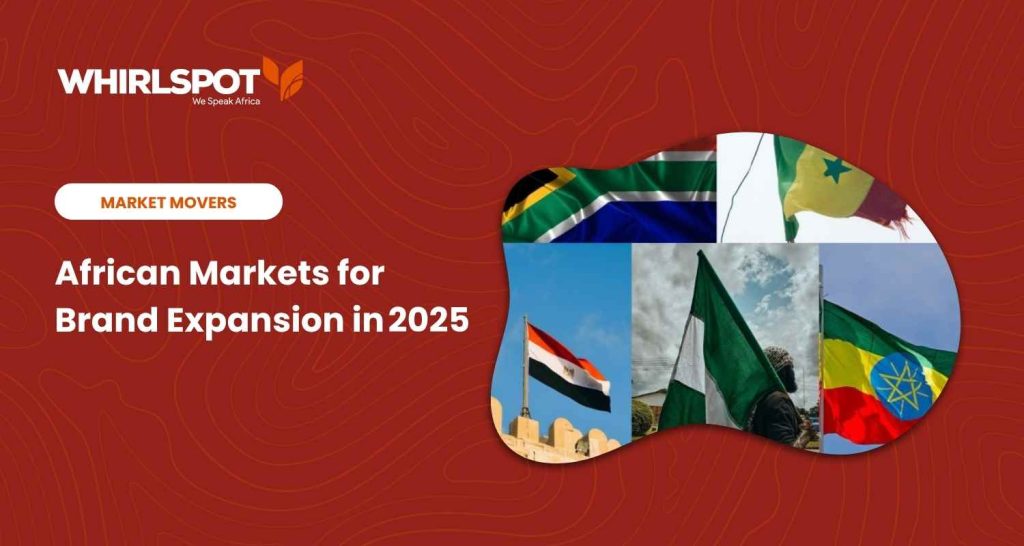 Top 5 African Markets for Brand Expansion