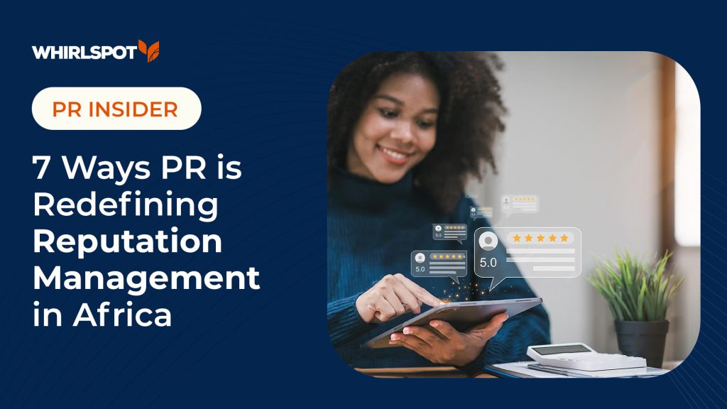 Reputation management in Africa - Whirlspot Media