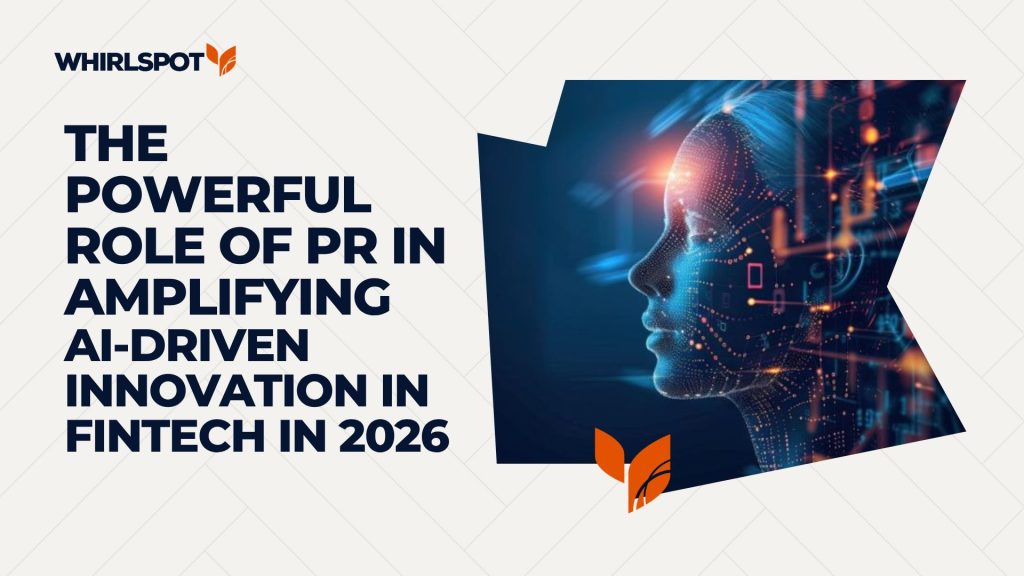 AI-driven fintech PR strategy and innovation in financial technology 2026