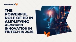 AI-driven fintech PR strategy and innovation in financial technology 2026